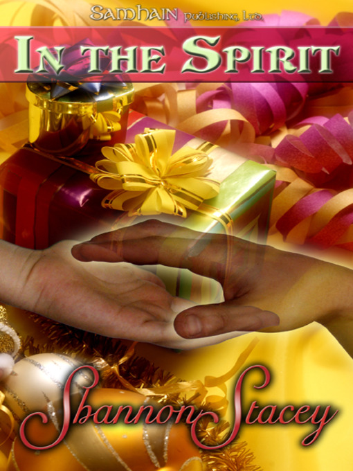 Title details for In the Spirit by Shannon Stacey - Available